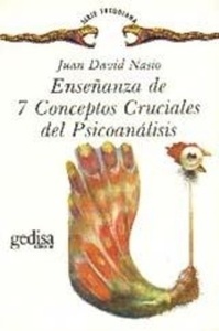 Enseñanza de 7 conceptos cruciales del psicoanálisis