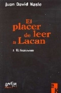 El placer de leer a Lacan