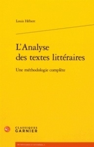 L'analyse des textes littéraires - Une méthodologie complète