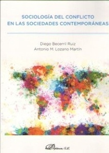 Sociología del conflicto en las sociedades contemporáneas