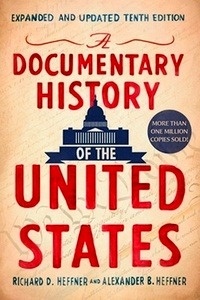 A Documentary History Of The United States