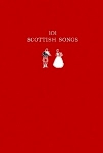 101 Scottish Songs : The Wee Red Book