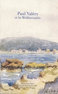 Paul Valéry et la Méditerranée