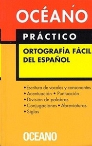 Océano Práctico. Ortografía fácil del Español
