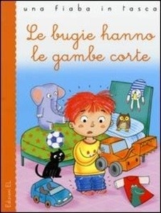 Bugie hanno le gambe corte