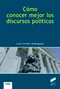 Cómo conocer mejor los discursos políticos