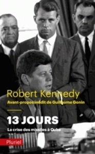 13 jours, la crise des missiles à Cuba