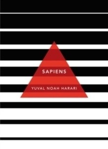 Sapiens : A Brief History of Humankind: (Patterns of Life)