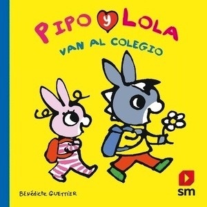 Pipo y Lola van al colegio