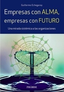 Empresas con alma, empresas con futuro