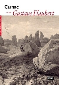 Carnac vu par Gustave Flaubert