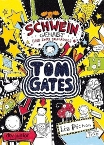 Tom Gates - Schwein gehabt (und zwar saumä ig)