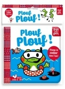 Plouf plouf ! - Change de couleurs dans l'eau