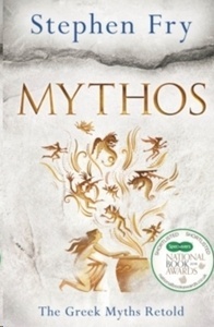 Mythos : The Greek Myths Retold