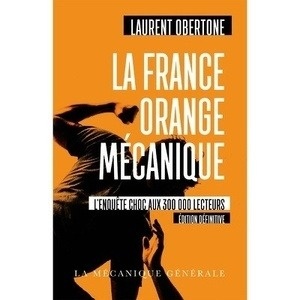 La France orange mécanique