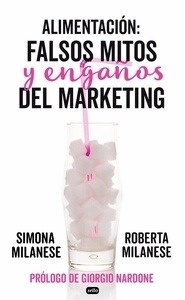 Alimentación: falsos mitos y engaños del marketing