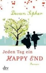 Jeden Tag ein Happy End