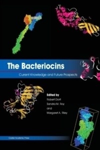 The Bacteriocins : Current Knowledge and Future Prospects