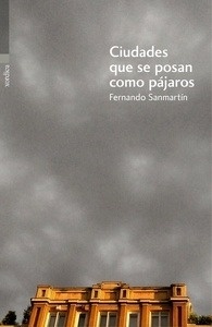 Ciudades que se posan como pájaros