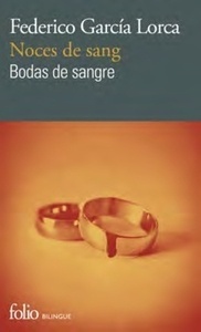 Noces de sang / Bodas de sangre