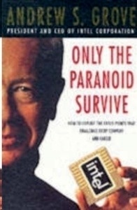 Only The Paranoid Survive