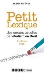 Petit lexique des erreurs usuelles de l'étudiant en droit