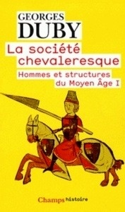 La société chevaleresque