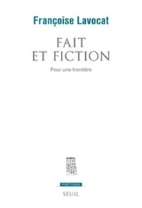 Fait et fiction - Pour une frontière