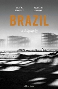 Brazil: A Biography