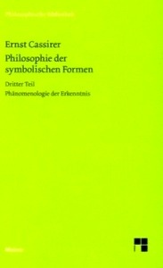 Philosophie der symbolischen Formen .   Tl.3