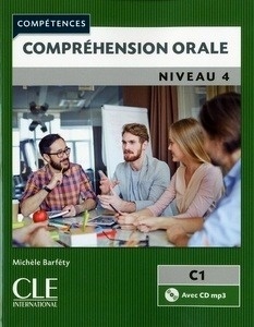 Compréhension Orale 4 + CD (C1)