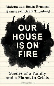 Our House is on Fire