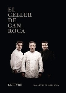 El Celler de Can Roca - Le Livre