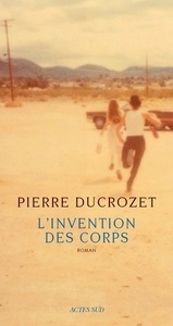 L'invention des corps