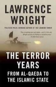 The Terror Years: From Al-Qaeda to the Islamic State