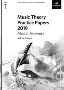 Music Theory Practice Papers 2019 Model Answers, ABRSM Grade 1