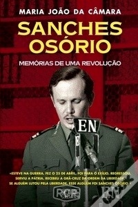 Sanches Osorio: Memorias de uma revolucao