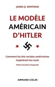 Le modèle americain d'Hitler