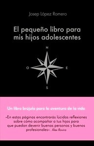 El pequeño libro para mis hijos adolescentes