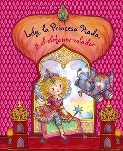Lily, la Princesa Hada, y el elefante volador