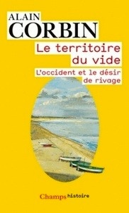 Le territoire du vide - L'Occident et le désir de rivage