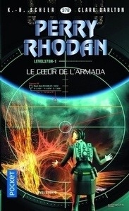 Perry Rhodan. Au coeur de l'Armada