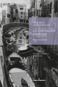 Le chevalier morose - Récit-scénario