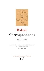 Correspondance, tome III : 1842-1850
