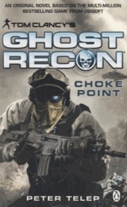 Ghost Recon - Choke Point