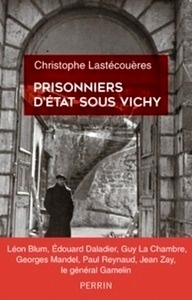 Prisonniers d'etat sous Vichy