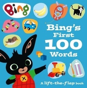 Bing's First 100 Words : A Lift-the-Flap Book