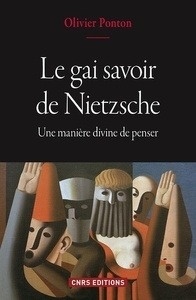 Le gai savoir de Nietzsche. Une manière divine de penser