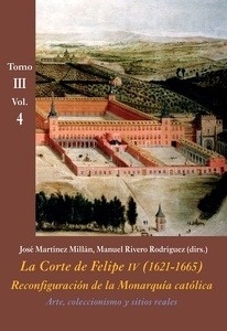 La corte de Felipe IV (1621-1665) Reconfiguración de la monarquía católica