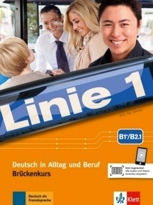 Linie 1 Brückenkurs B1+/ B2.1. Kurs- und Übungsbuch  mit Audios und Videos